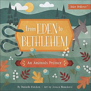 From Eden to Bethlehem